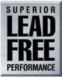 superior lead free performance